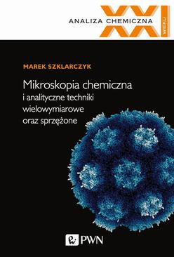 ebook Mikroskopia chemiczna i analityczne techniki wielowymiarowe oraz sprzężone