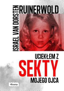 ebook Ruinerwold. Uciekłem z sekty mojego ojca