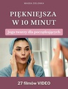 ebook Joga twarzy dla początkujących VideoBook. Piękniejsza w 10 minut. - Magda Zielonka