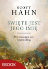 ebook Święte jest Jego imię - Scott Hahn