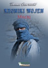 ebook Kroniki wojen: Macki - Tomasz, Robert Czarnecki