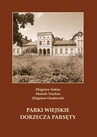 ebook Parki wiejskie dorzecza Parsęty - Mariola Truchan,Zbigniew Sobisz,Zbigniew Osadowski