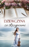 ebook Dziewczyna ze skrzypcami - Elżbieta Nieć