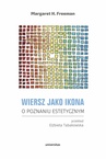 ebook Wiersz jako ikona. O poznaniu estetycznym - Margaret H. Freeman