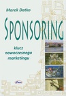 ebook Sponsoring klucz nowoczesnego marketingu - Marek Datko