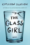 ebook The Glass Girl - Kathleen Glasgow