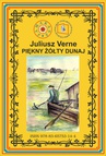 ebook Piękny żółty Dunaj (wg rękopisu) - Juliusz Verne