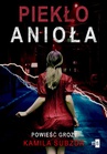 ebook Piekło anioła - Kamila Subzda