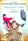 ebook Trzech panów w łódce (nie licząc psa) z angielskim - Gabriela Oberda,Dariusz Jemielniak,Marta Fihel,Grzegorz Komerski,Jerome K. Jerome