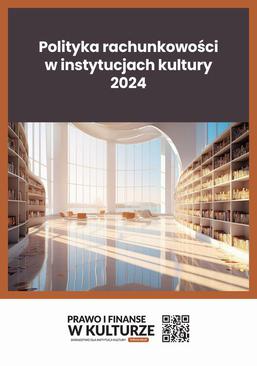 ebook Polityka rachunkowości w instytucjach kultury 2024