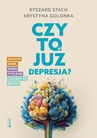 ebook Czy to już depresja? - Ryszard Stach,Krystyna Golonka