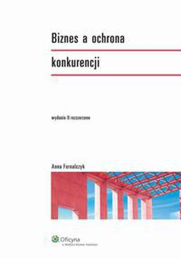 ebook Biznes a ochrona konkurencji