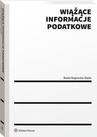 ebook Wiążące informacje podatkowe - Beata Rogowska-Rajda