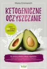 ebook Ketogeniczne oczyszczanie - Maria Emmerich