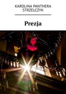 ebook Prezja - Karolina Panthera-Strzelczyk