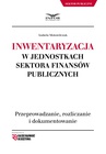 ebook Inwentaryzacja w jednostkach sektora finansów publicznych 2018 - IZABELA MOTOWILCZUK