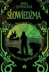 ebook Słowiedźma - Anna Szumacher