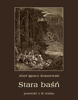 ebook Stara baśń. Powieść z IX wieku