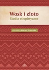 ebook Wosk i złoto - 
