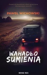 ebook Wahadło sumienia - Paweł Wichowski