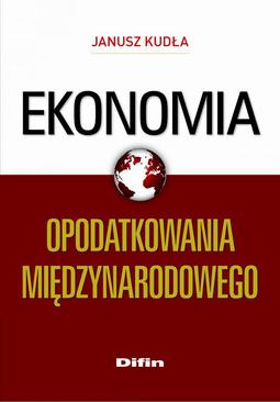 ebook Ekonomia opodatkowania międzynarodowego