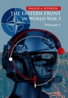 ebook The Eastern Front In World War 3. Volume I - Phillip Petersen