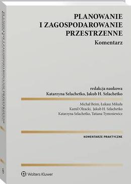 ebook Planowanie i zagospodarowanie przestrzenne. Komentarz