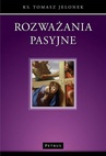 ebook Rozważania pasyjne - Ks. Tomasz Jelonek