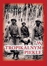 ebook W tropikalnym piekle - Kacper Jan Gęsior