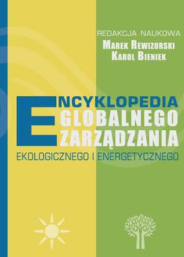 ebook Encyklopedia globalnego zarządzania ekologicznego i energetycznego