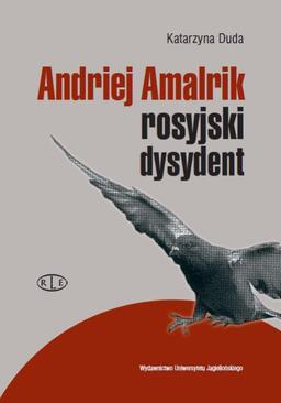 ebook Andriej Amalrik - rosyjski dysydent