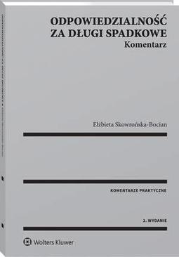 ebook Odpowiedzialność za długi spadkowe. Komentarz do zmian 2015