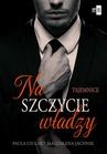 ebook Na szczycie władzy - Magdalena Jachnik,Paula Ciulak