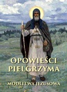 ebook Opowieści pielgrzyma. W poszukiwaniu nieustannej modlitwy -  Anonim