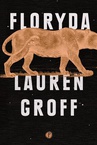 ebook Floryda - Grzegorz Bogdał,Lauren Groff