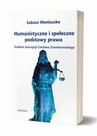 ebook Humanistyczne i społeczne podstawy prawa - Łukasz Moniuszko