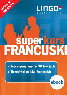 ebook Francuski. Superkurs (kurs + rozmówki). Wersja mobilna