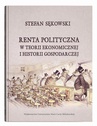 ebook Renta polityczna w teorii ekonomicznej i historii gospodarczej - Stefan Sękowski