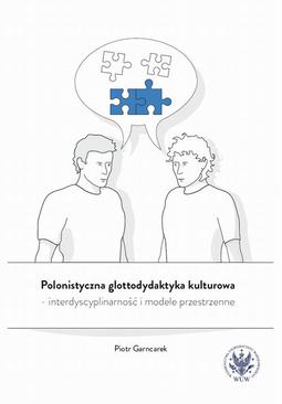 ebook Polonistyczna glottodydaktyka kulturowa – interdyscyplinarność i modele przestrzenne