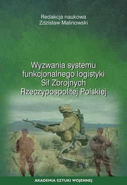 ebook Wyzwania systemu funkcjonalnego logistyki Sił Zbrojnych Rzeczypospolitej Polskiej
