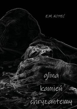 ebook Glina, kamień, chryzantemy