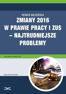 ebook Zmiany 2016 w prawie pracy i ZUS – najtrudniejsze problemy