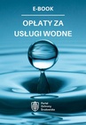 ebook Opłaty za usługi wodne - praca zbiorowa