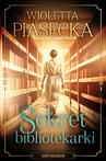 ebook Sekret bibliotekarki - Wioletta Piasecka