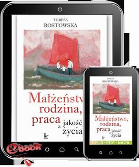 ebook Małżeństwo, rodzina, praca a jakość życia