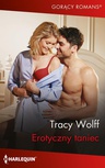 ebook Erotyczny taniec - Tracy Wolff