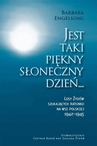 ebook Jest taki piękny słoneczny dzień... Losy Żydów szukających ratunku na wsi polskiej 1942-1945 - Barbara Engelking