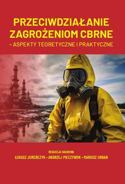 ebook Przeciwdziałanie zagrożeniom CBRNE – aspekty teoretyczne i praktyczne