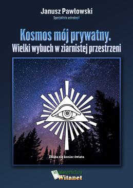 ebook Kosmos mój prywatny. Wielki wybuch w ziarnistej przestrzeni