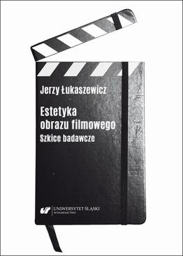 ebook Estetyka obrazu filmowego. Szkice badawcze